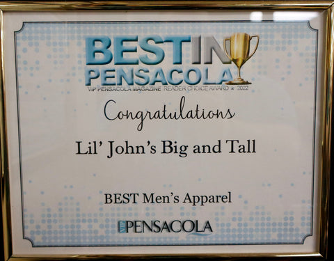 VIP Best in Pensacola 2022 winner of Best Men's Apparel Lil Johns big and tall