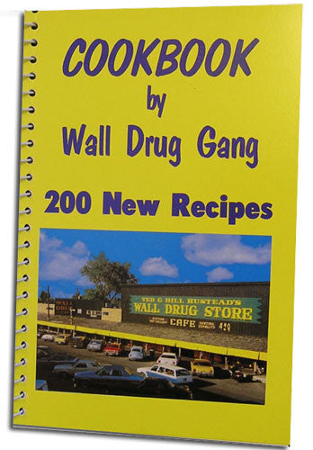  Wall Drug Cookbook Volume 1 