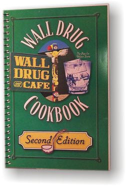  Wall Drug Cookbook Volume 2 