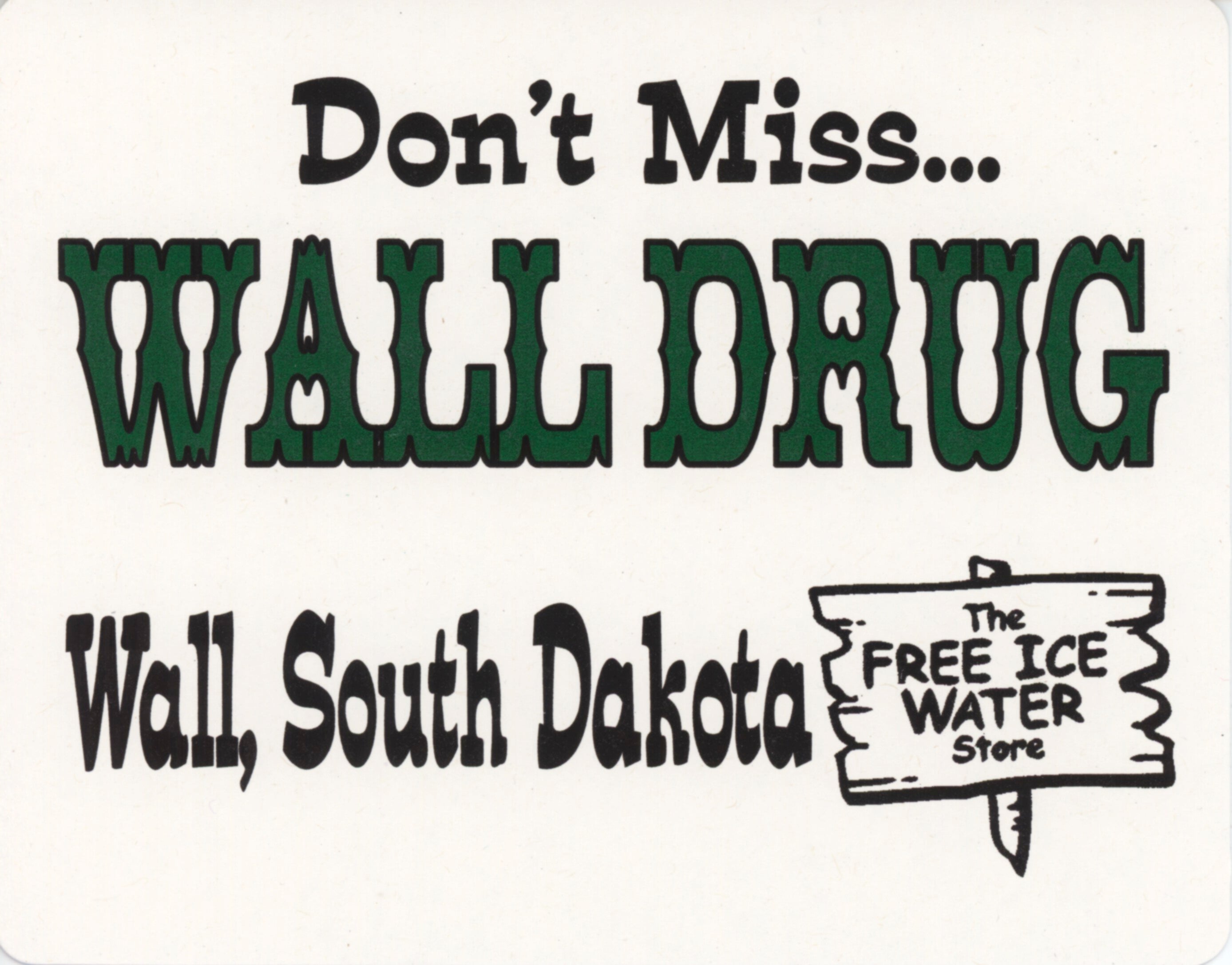  Wall Drug Sign 