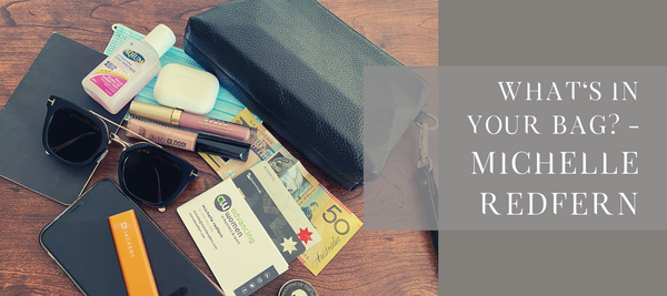 Michelle Redfern - What's in your bag?