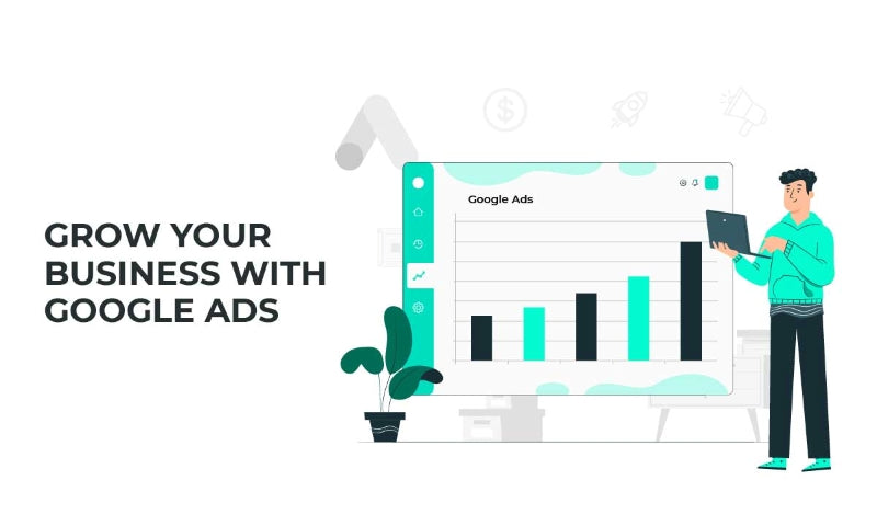 Grow business with Google Ads