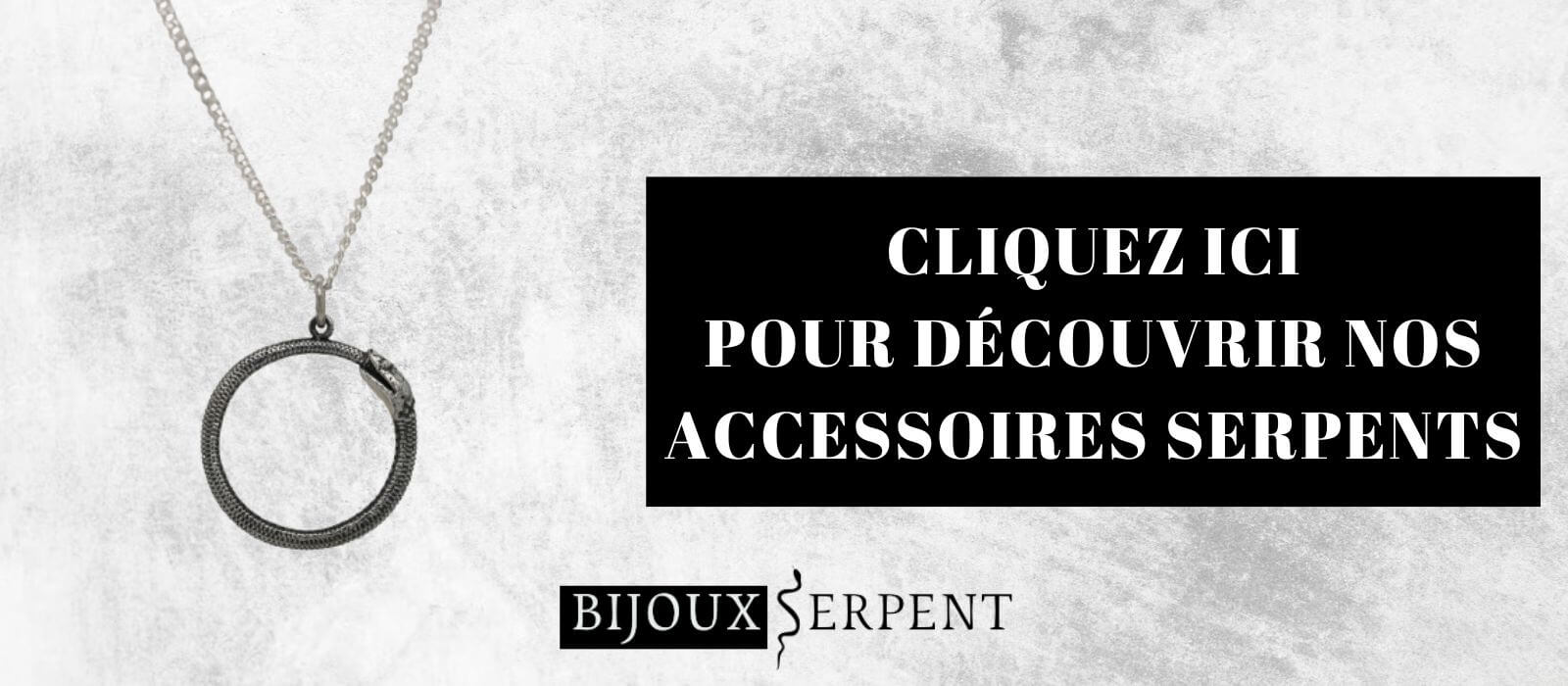 decouvrir bijoux serpent