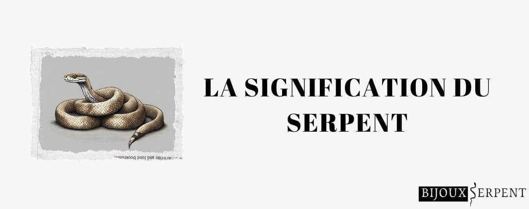 signification du serpent