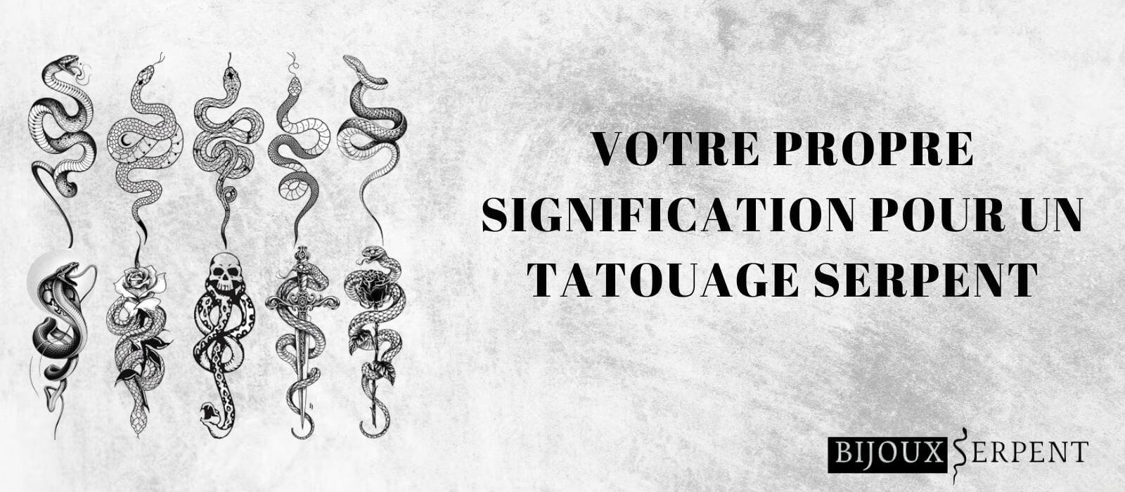 votre propre signification pour un tatouage serpent