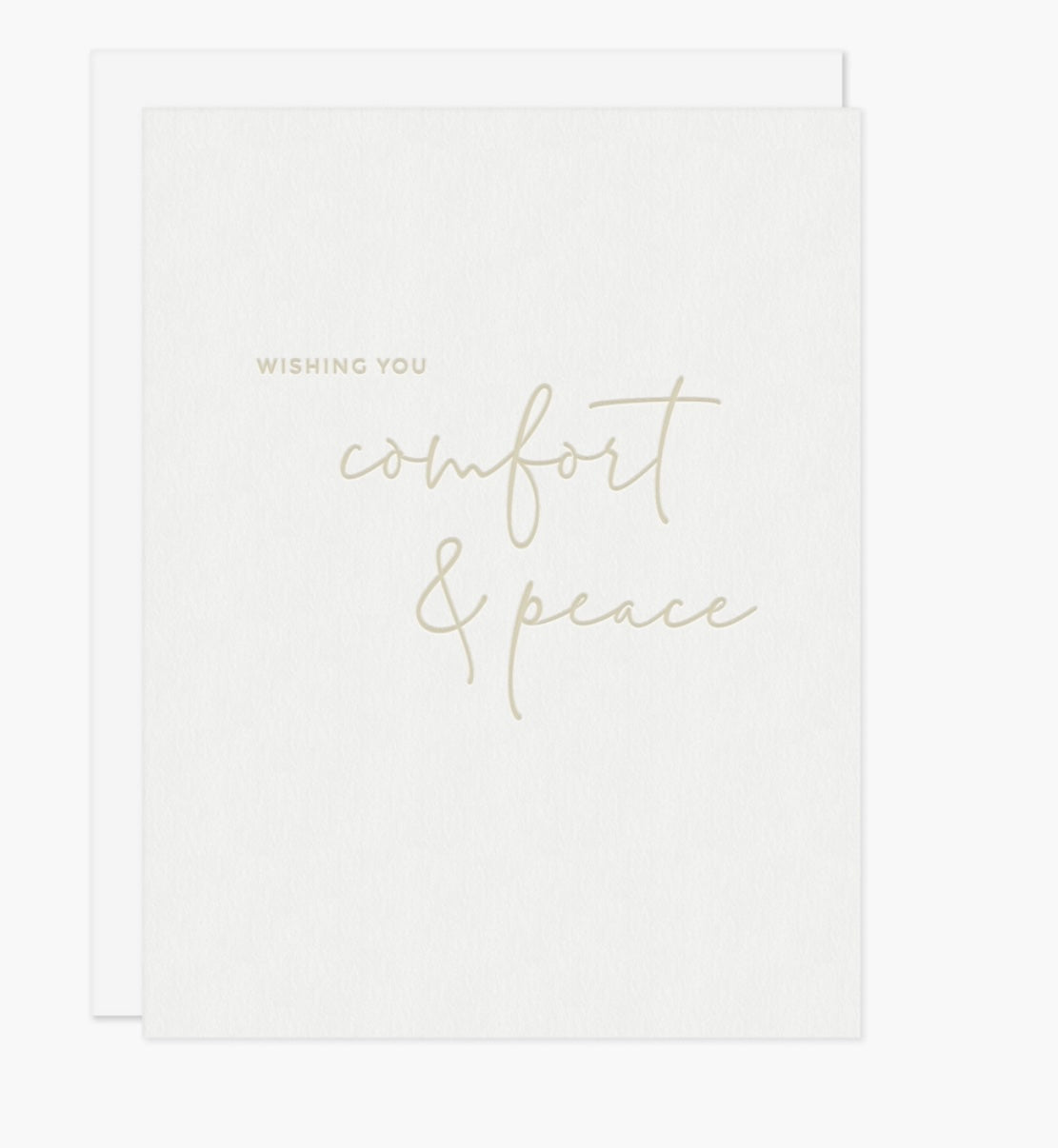 Wishing You Comfort and Peace