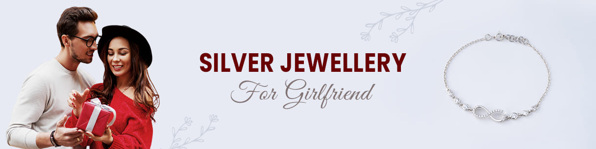Silver jewellery for girlfriends
