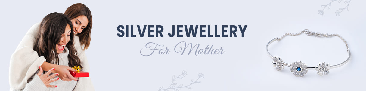 Silver Jewellery For Mother