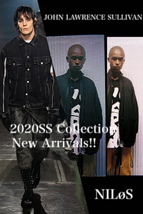 NILøS & JOHN LAWRENCE SULLIVAN 2020SS Collection New Arrivals!!