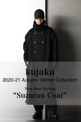 kujaku 2020-21AW New Item【Suzuran Coat】Styling