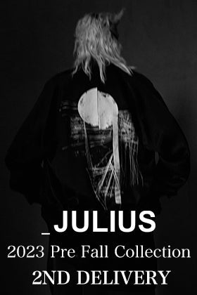 [New Arrival Information] Second batch of items from JULIUS 2023PF Collection has arrived!