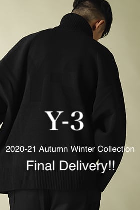 Y-3 2020-21AW Final Delivery!!