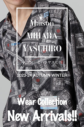 Maison MIHARAYASUHIRO's latest 23-24AW collection apparel has arrived!