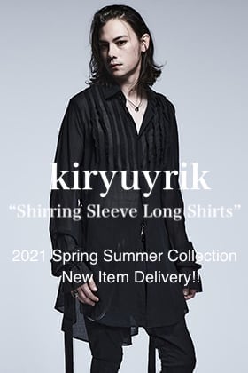 kiryuyrik 2021SS Collection New Item【Shirring Sleeve Long Shirts】