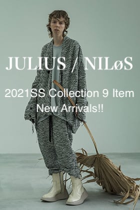JULIUS - ユリウス & NILøS - ニルズ 2021SS Collection 9 Item New Arrivals!!