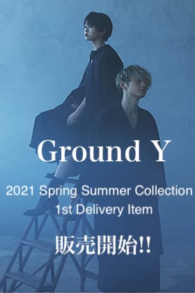 Ground Y - グラウンドワイ 2021SS Collection 1st デリバリー 販売開始！