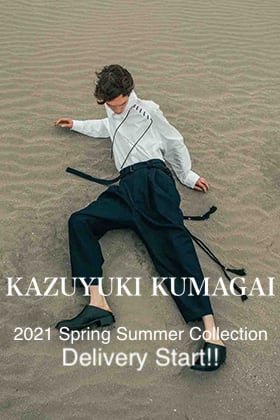 KAZUYUKI KUMAGAI 2021SS Collection Delivery Start!!