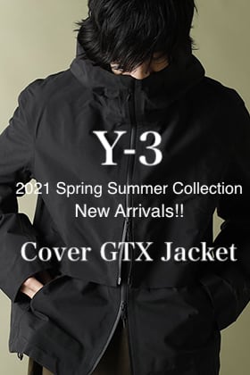 Y-3 2021SS Collection【Cover GTX Jacket】New Item!!