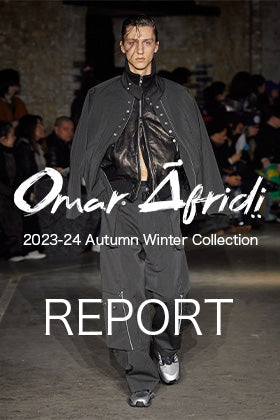 [New Brand]Omar Afridi 2023-24AW Collection Report