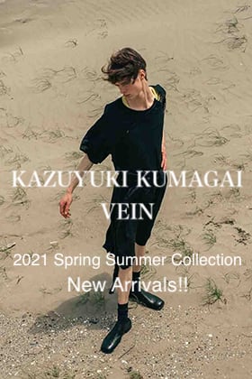 KAZUYUKI KUMAGAI & VEIN 2021SS Collection New Arrivals!!