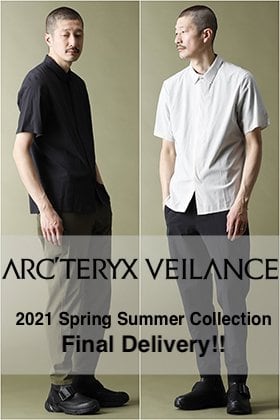 ARC'TERYX VEILANCE - アークテリクス ヴェイランス 2021SS Collection Final Delivery!!
