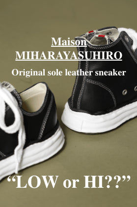[Staff Column] Introducing Maison MIHARAYASUHIRO's original sole leather sneakers.