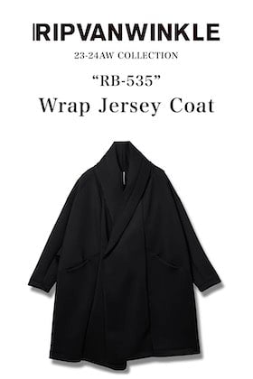 [スタッフコラム] RIPVANWINKLE 23-24AW アイテム紹介 ラップ ジャージーコート