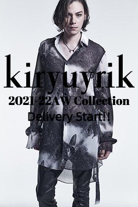 kiryuyrik 2021-22AW collection delivery start !