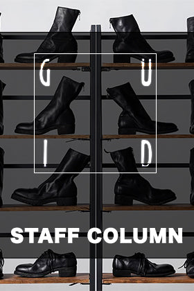 [Staff Column] GUIDI 21-22AW New Items.