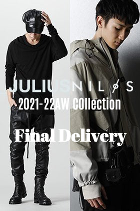 JULIUS & NILøS 2021-22秋冬コレクションより最終入荷分が到着！