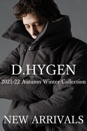 D.HYGEN 21-22AW A.F ARTEFACT Outerwear items including collaboration items are in stock!