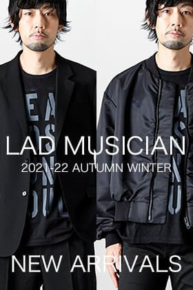 A new item from LAD MUSICIAN, 2021-22 AW is now in stock.