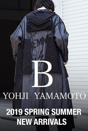 B Yohji Yamamoto 19SS Collection New Arrivels