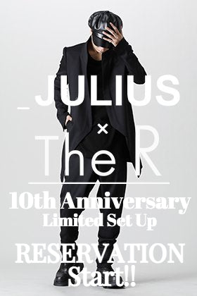 Commemorating the 10th anniversary of The R, JULIUS × The R exclusive set up reservation has started!!