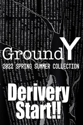 The delivery of "2022 spring and summer collection" from Ground Y has started!