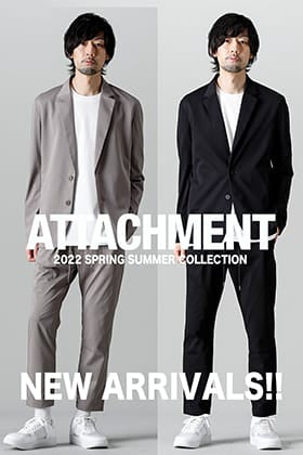 [入荷情報] ATTACHMENTより2022春夏コレクションの新作が入荷！