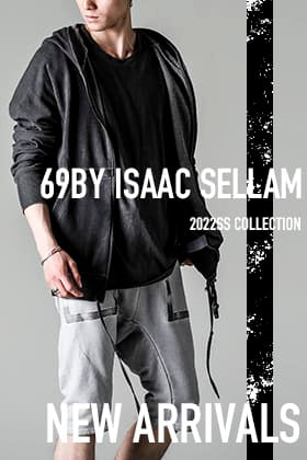 [入荷情報] New Brand 69by ISAAC SELLAM より入荷がございました！