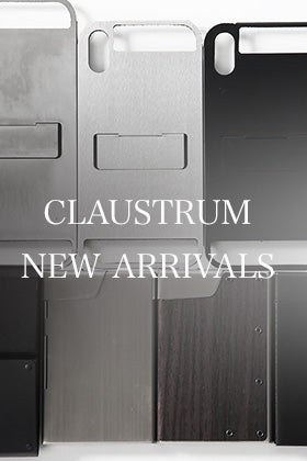 CLAUSTRUM New Arrivals!