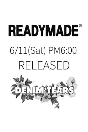 [Release Notice] DENIM TEARS x READYMADE Collaboration T-shirt will be available from 6 p.m. on Saturday, June 11 (JST)!