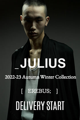 [Arrival Information] The delivery from JULIUS will start for the 2022 -23 AW collection!