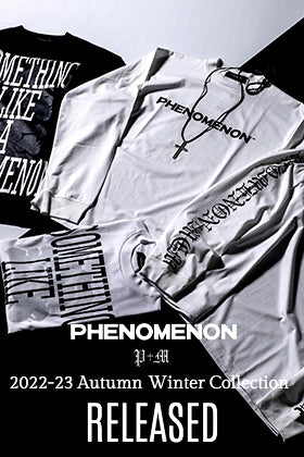The new delivery from PHENOMENON 2022 -23 AW collection has started! Now we are starting to sell both online and in store !