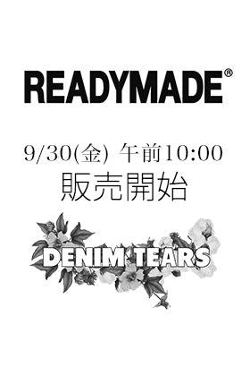 [販売予告] DENIM TEARS × READYMADE コラボレーションショーツ 9/30(金)午前10時より販売開始！