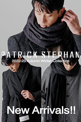 [Arrival information] New items and restocked items from PATRICK STEPHAN are in stock now!