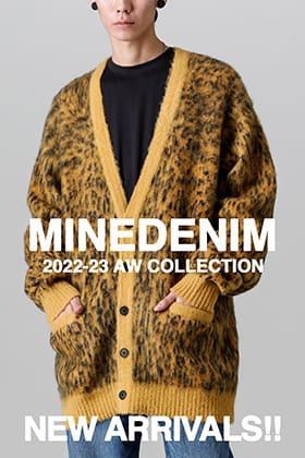 [入荷情報] MINEDENIMより2022-23AWの新作が入荷しました！