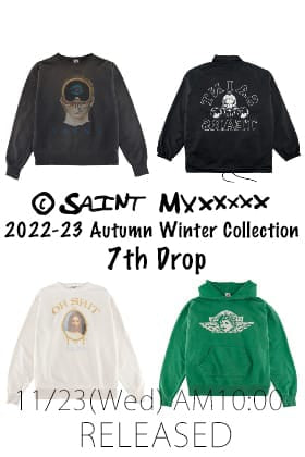 [Release notice] ©️SAINT M×××××× 2022-23AW Collection 7th Drop On 11/23(Wed) at 10AM!