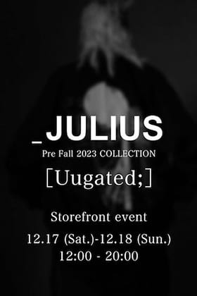 [Event Information] JULIUS 23PF Collection in-store pre-order event for 2 days from December 17!