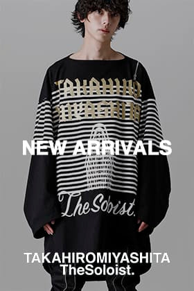 [Arrival Information] New items from TAKAHIROMIYASHITATheSoloist.'s 22-23AW collection are in stock now!