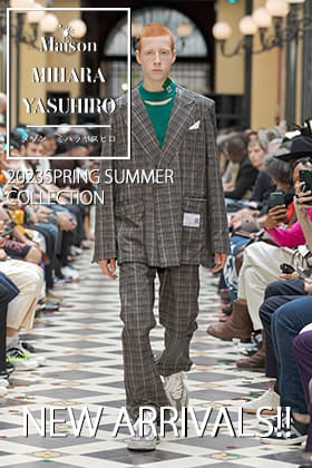[Arrival information] New items from the Maison MIHARAYASUHIRO’s 23SS season have arrived!