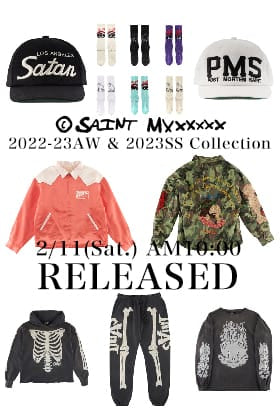 [Release Notice] ©️SAINT M×××××× 2022-23AW Collection 10th Drop & 2023SS Collection 2nd Drop will be available from Saturday, 2/11 at 10:00 a.m Japan Time!