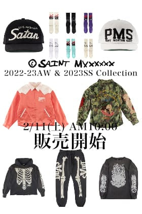 [販売予告] ©️SAINT M×××××× 2022-23AWコレクション 10th Drop & 2023SSコレクション 2nd Drop 2/11(土) 午前10時より販売開始！